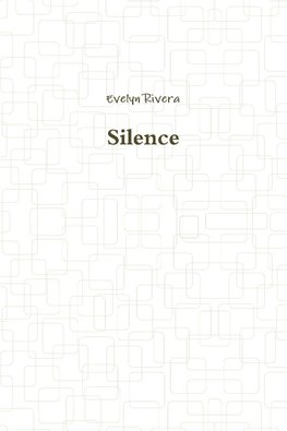 Silence