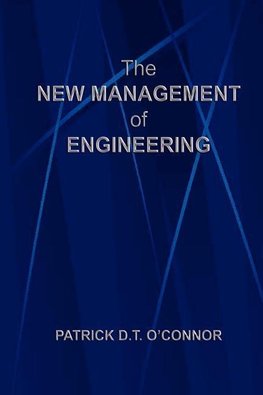 The New Management of Engineering