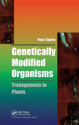 Genetically Modified Organisms