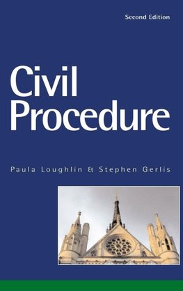 Loughlin, P: Civil Procedure