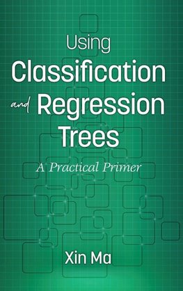 Ma, X:  Using Classification and Regression Trees