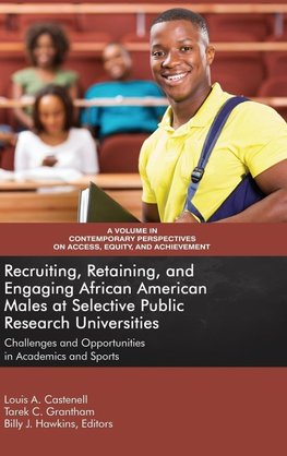 Recruiting, Retaining, and Engaging African-American Males