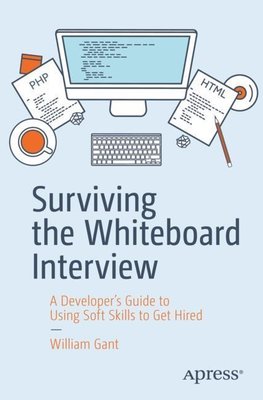 Surviving the Whiteboard Interview