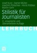 Stilistik für Journalisten