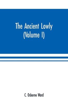 The Ancient Lowly