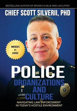 Police Organizations and Culture