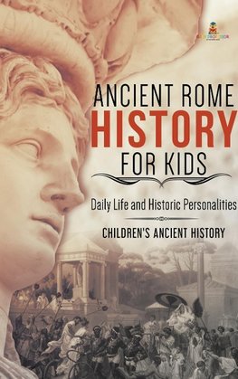 Ancient Rome History for Kids