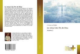 Le retour des fils de Dieu Volume 2