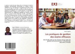 Les pratiques de gestion des écoles efficaces