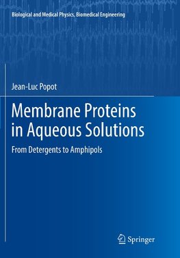 Membrane Proteins in Aqueous Solutions