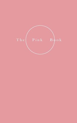 The Pink Book - On Skin - the Private, the Intimate and the Erotic