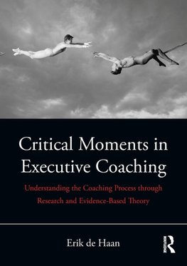 Critical Moments in Executive Coaching