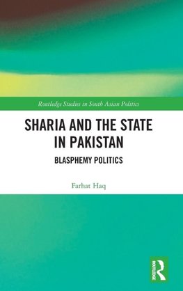 Sharia and the State in Pakistan