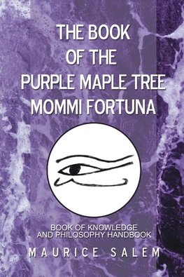 The Book of the Purple Maple Tree Mommi Fortuna