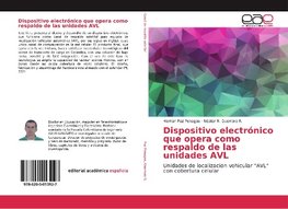 Dispositivo electrónico que opera como respaldo de las unidades AVL