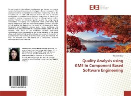 Quality Analysis using GME in Component Based Software Engineering