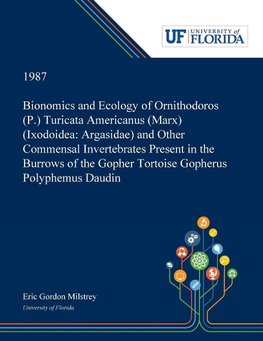 Bionomics and Ecology of Ornithodoros (P.) Turicata Americanus (Marx) (Ixodoidea