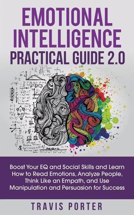 Emotional Intelligence Practical Guide 2.0