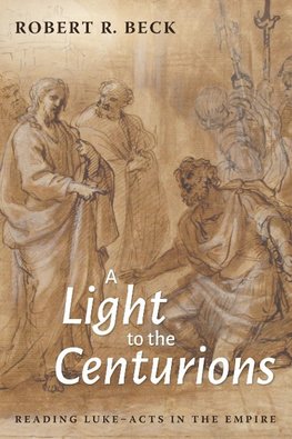 A Light to the Centurions