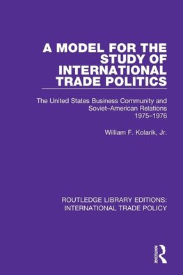 A Model for the Study of International Trade Politics