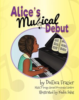 Alice's Musical Debut