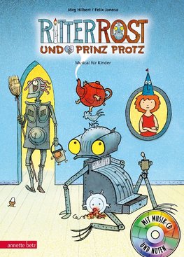 Ritter Rost 4: Ritter Rost und Prinz Protz