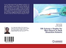 Silk Sutures v Staples for Skin Closure in Neck Dissection Patients