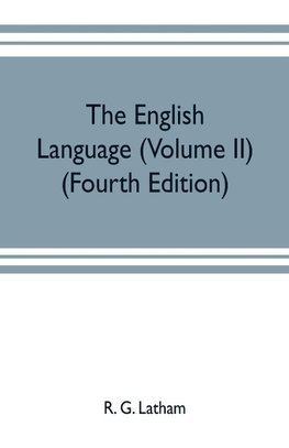 The English language (Volume II) (Fourth Edition)