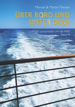 Über Bord und unter Deck