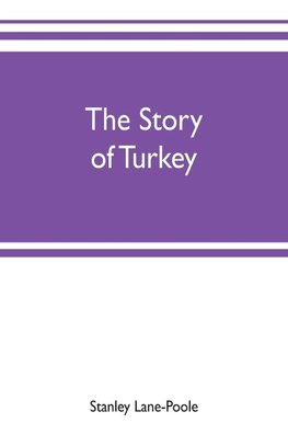 The story of Turkey