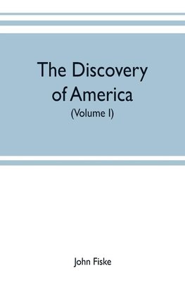 The discovery of America