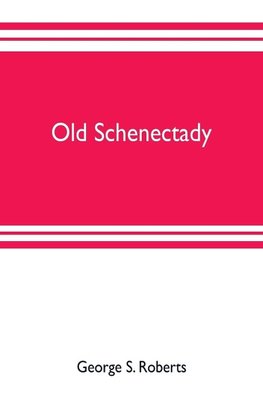 Old Schenectady