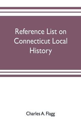 Reference list on Connecticut local history