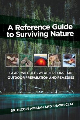 A Reference Guide to Surviving Nature