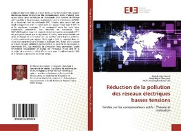 Réduction de la pollution des réseaux électriques basses tensions