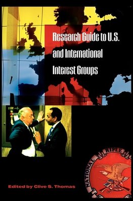 Research Guide to U.S. and International Interest Groups