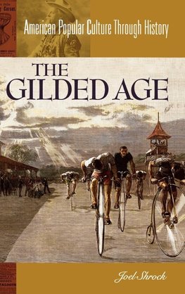 The Gilded Age