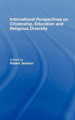 International Perspectives on Citizenship, Education and Religious Diversity