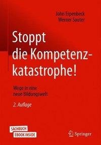 Stoppt die Kompetenzkatastrophe!