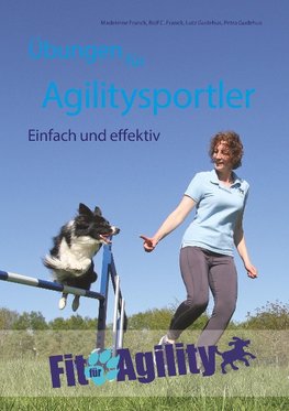 Übungen für Agilitysportler