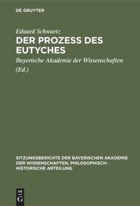 Der Prozess des Eutyches