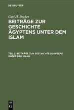 Beiträge zur Geschichte Ägyptens unter dem Islam