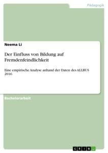 Der Einfluss von Bildung auf Fremdenfeindlichkeit