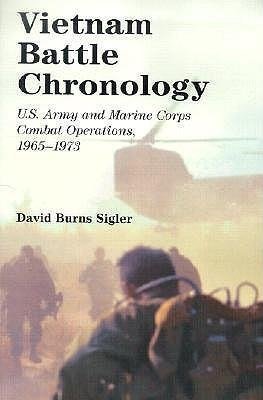 Sigler, D:  Vietnam Battle Chronology