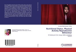 Nutritional Status, Physical Activity Reproductive Behaviour