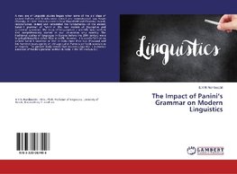 The Impact of Panini's Grammar on Modern Linguistics