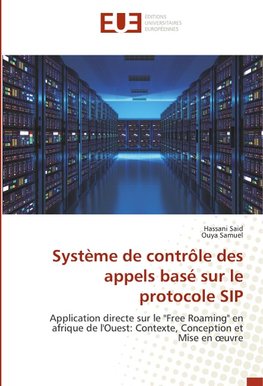 Système de contrôle des appels basé sur le protocole SIP