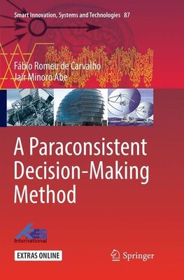 A Paraconsistent Decision-Making Method