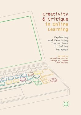 Creativity and Critique in Online Learning