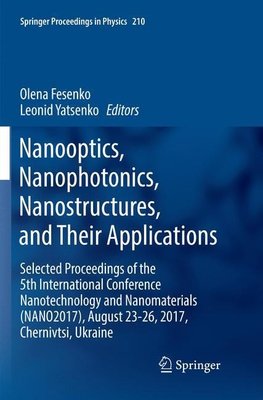 Nanooptics, Nanophotonics, Nanostructures, and Their Applications